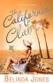 [LoveTravel 03] • The California Club · LoveTravel Series - USA